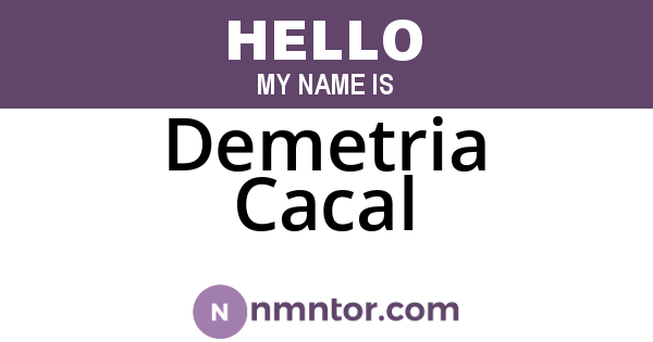 Demetria Cacal
