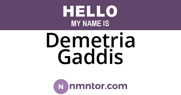 Demetria Gaddis