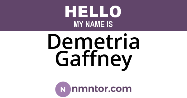 Demetria Gaffney