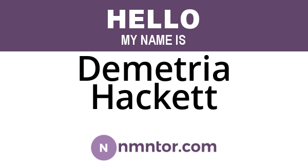 Demetria Hackett
