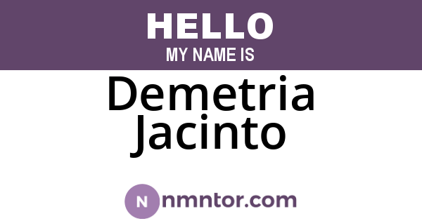 Demetria Jacinto