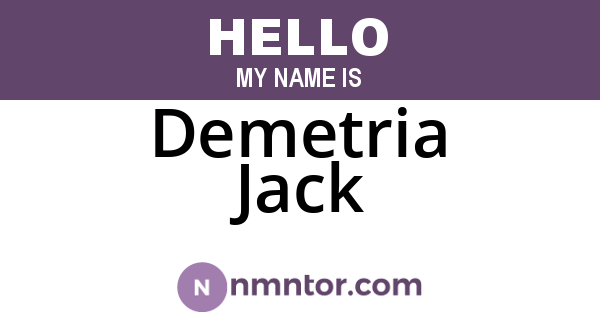 Demetria Jack