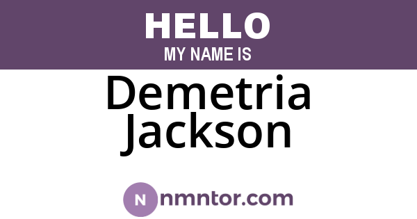 Demetria Jackson