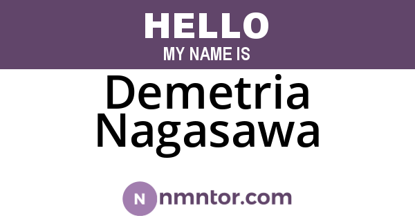 Demetria Nagasawa