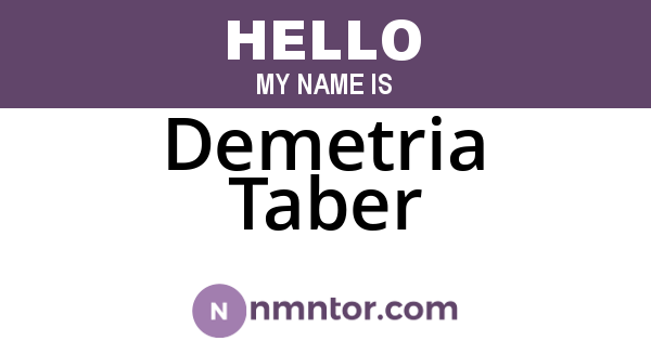 Demetria Taber
