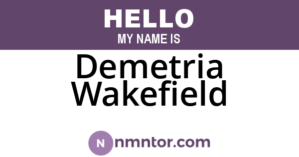 Demetria Wakefield