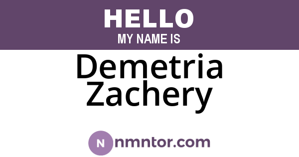 Demetria Zachery