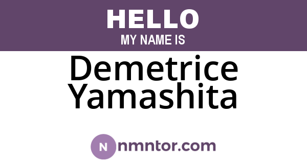 Demetrice Yamashita