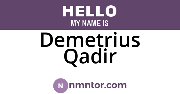 Demetrius Qadir