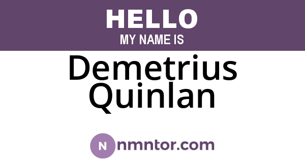 Demetrius Quinlan