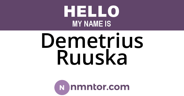 Demetrius Ruuska