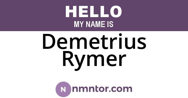 Demetrius Rymer