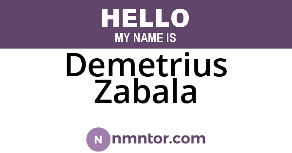 Demetrius Zabala