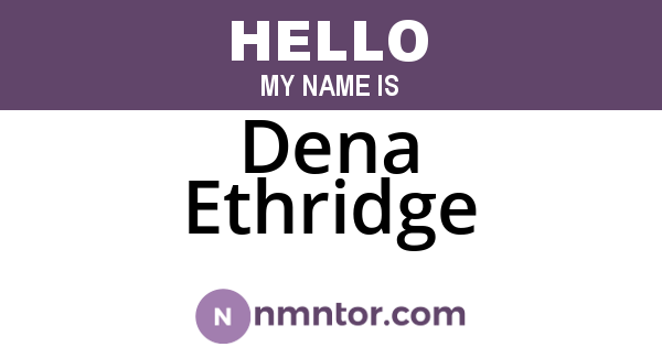 Dena Ethridge