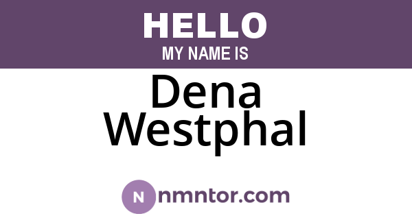Dena Westphal