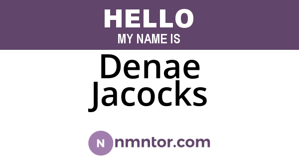 Denae Jacocks