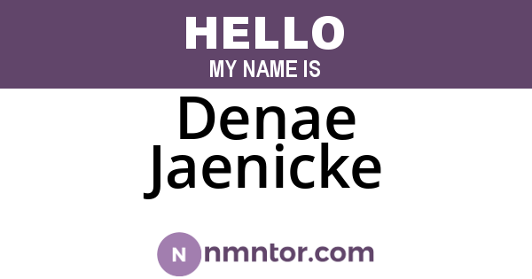 Denae Jaenicke