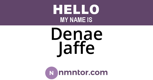 Denae Jaffe