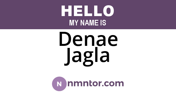 Denae Jagla