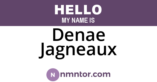 Denae Jagneaux