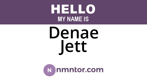 Denae Jett