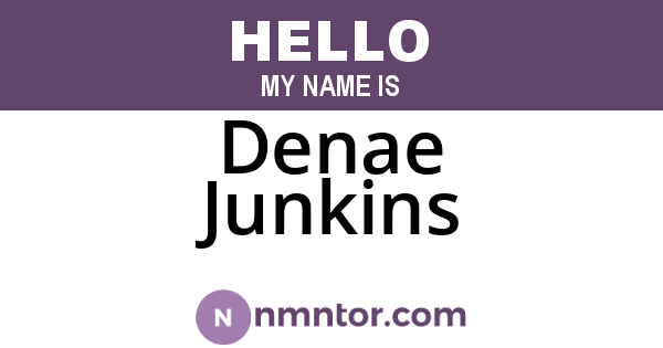 Denae Junkins
