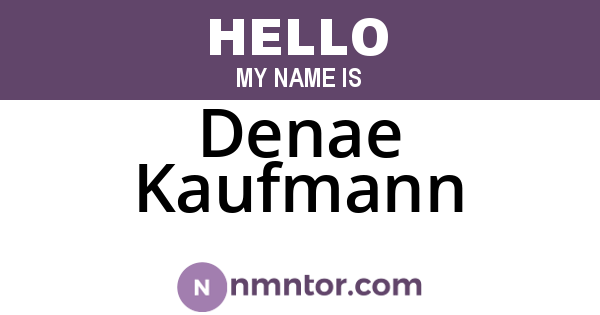 Denae Kaufmann