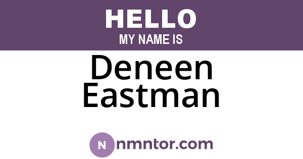 Deneen Eastman