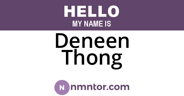 Deneen Thong
