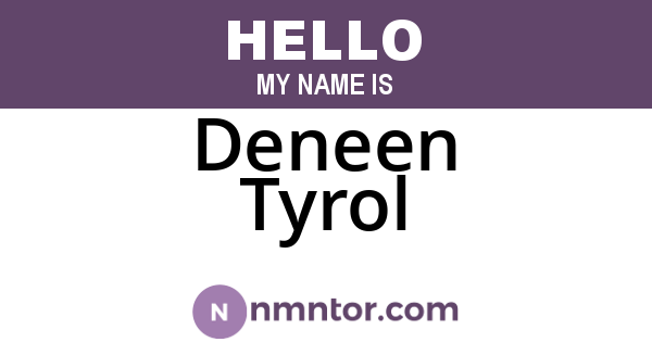 Deneen Tyrol