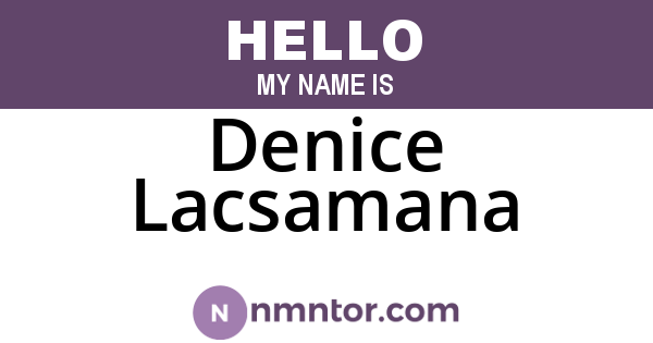 Denice Lacsamana