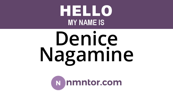 Denice Nagamine