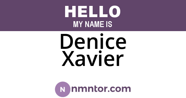 Denice Xavier