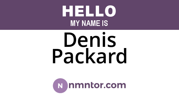 Denis Packard