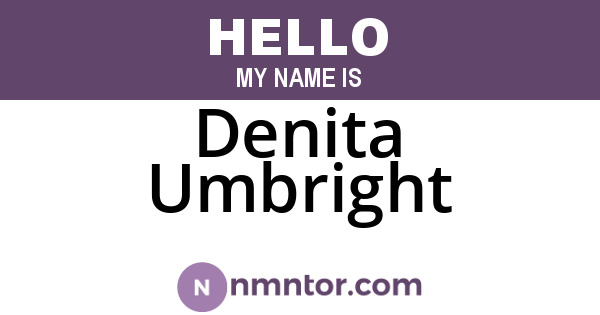 Denita Umbright