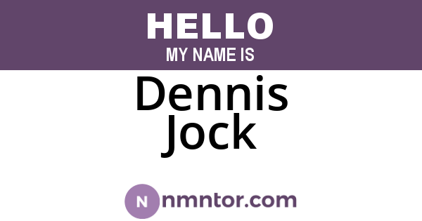 Dennis Jock