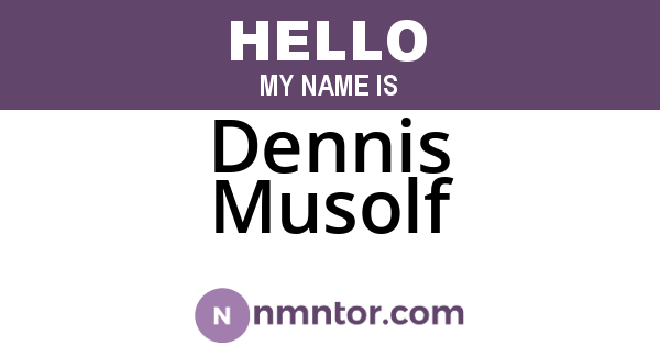Dennis Musolf