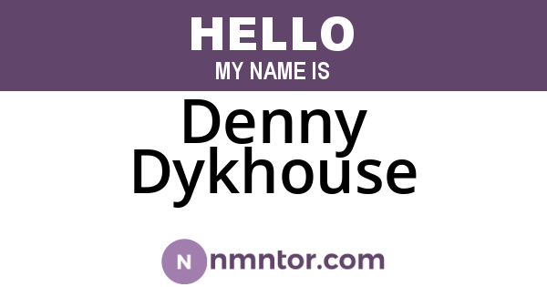 Denny Dykhouse