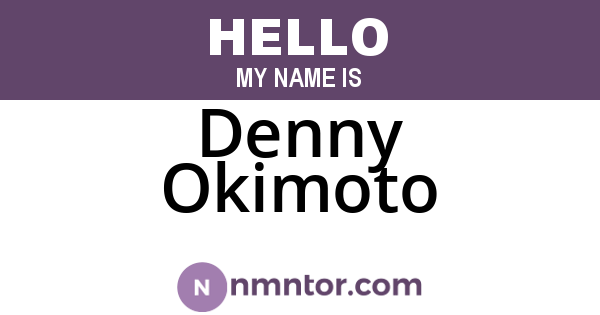 Denny Okimoto