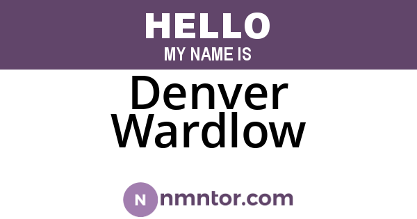 Denver Wardlow