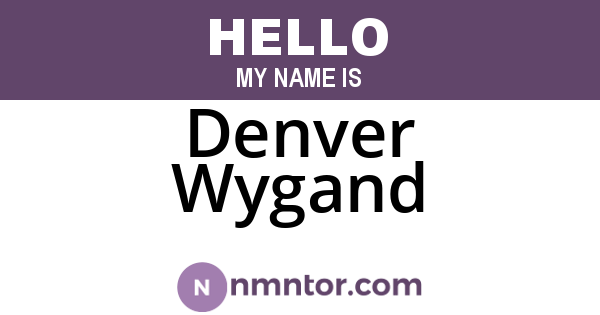 Denver Wygand
