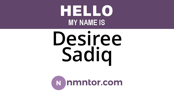 Desiree Sadiq