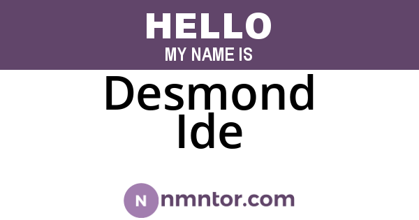 Desmond Ide