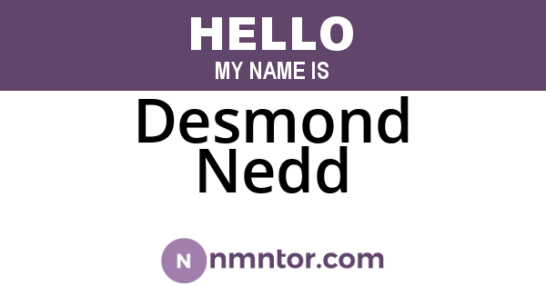 Desmond Nedd