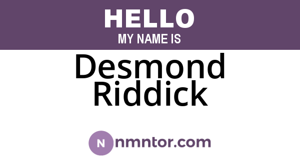 Desmond Riddick