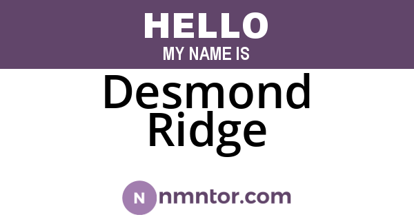 Desmond Ridge