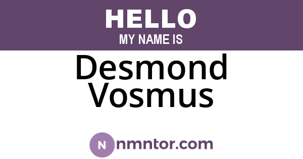 Desmond Vosmus