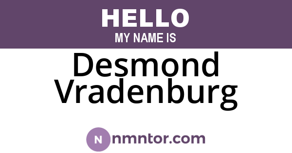 Desmond Vradenburg