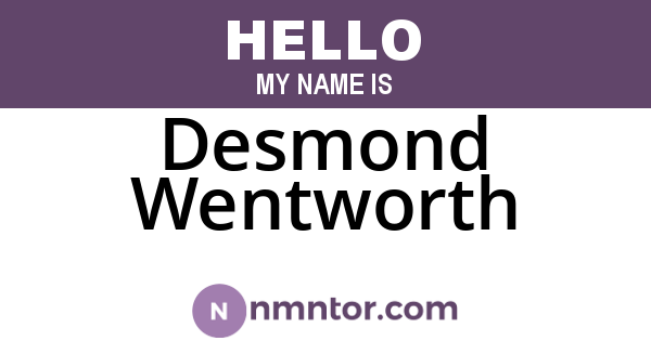 Desmond Wentworth