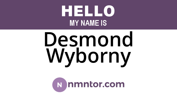 Desmond Wyborny